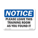 Please Leave This Training Room As You Found It