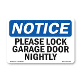 Please Lock Garage Door Nightly