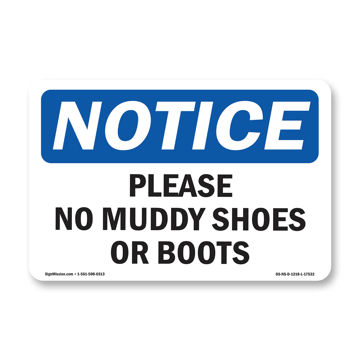 Please No Muddy Shoes Or Boots