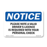 Please Note A Valid Driver's License Is