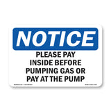 Please Pay Inside Before Pumping Gas Or