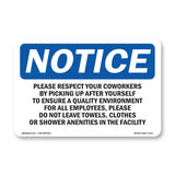 Please Respect Your Coworkers By Picking