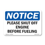 Please Shut Off Engine Before Fueling
