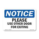 Please Use Other Door For Exiting