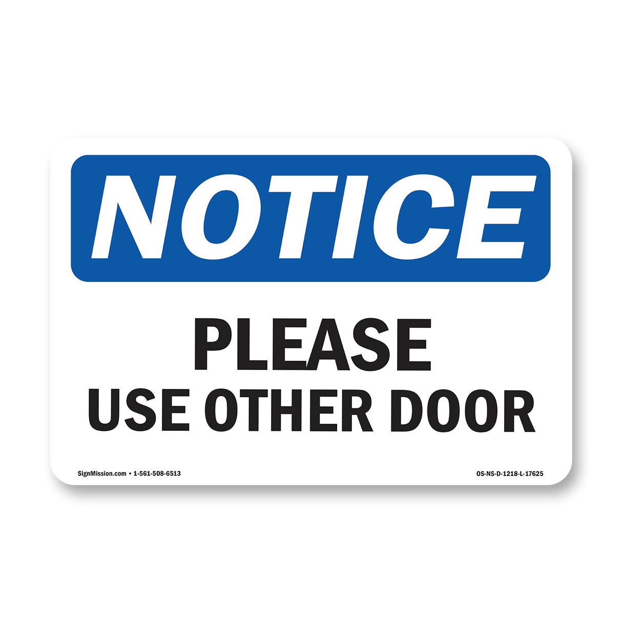 Please Use Other Door Sign