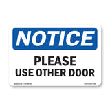 Please Use Other Door Sign