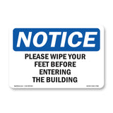 Please Wipe Your Feet Before Entering