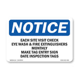 Each Site Visit Check Eye Wash