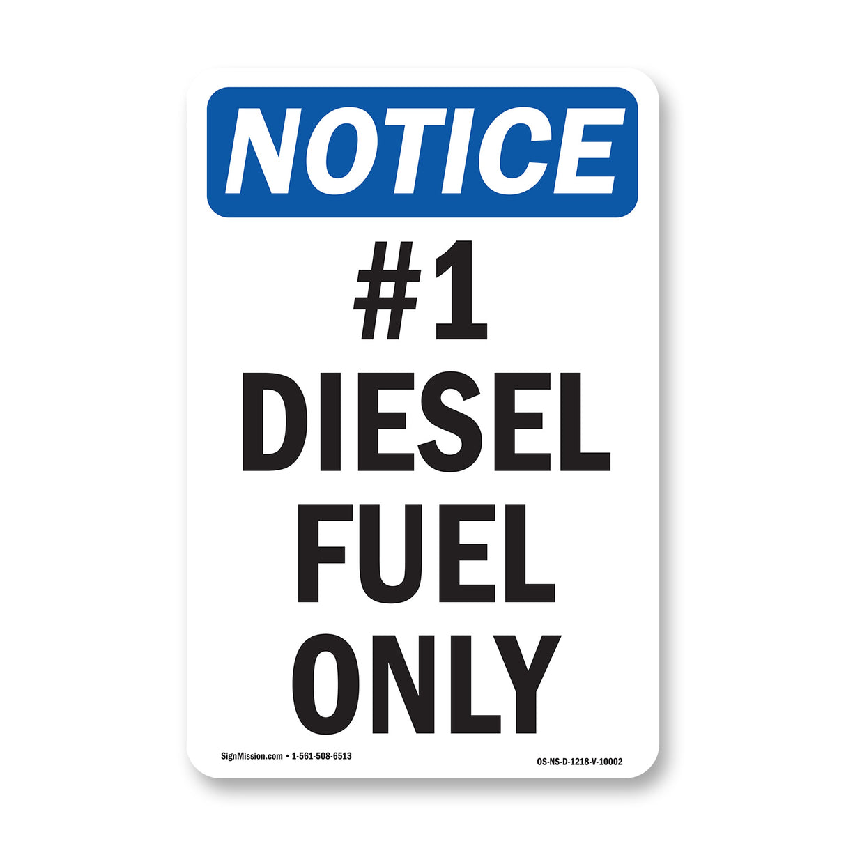 #1 Diesel Fuel Only