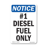 #1 Diesel Fuel Only