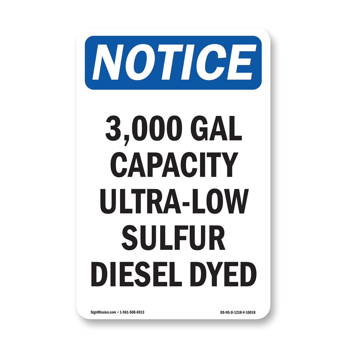 3,000 Gal Capacity Ultra-Low Sulfur Diesel Dyed