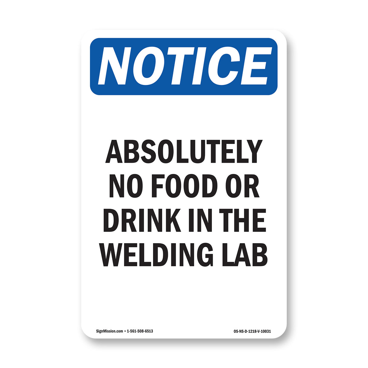 Absolutely No Food Or Drink In