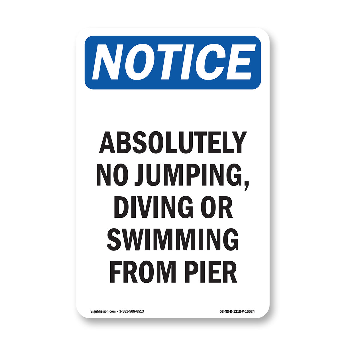 Absolutely No Jumping, Diving Or Swimming
