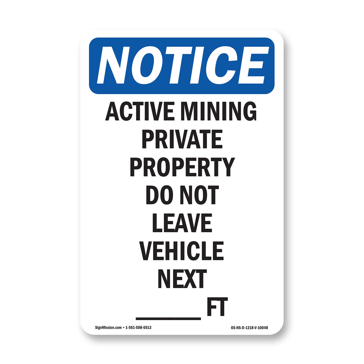 Active Mining Private Property Do Not Leave