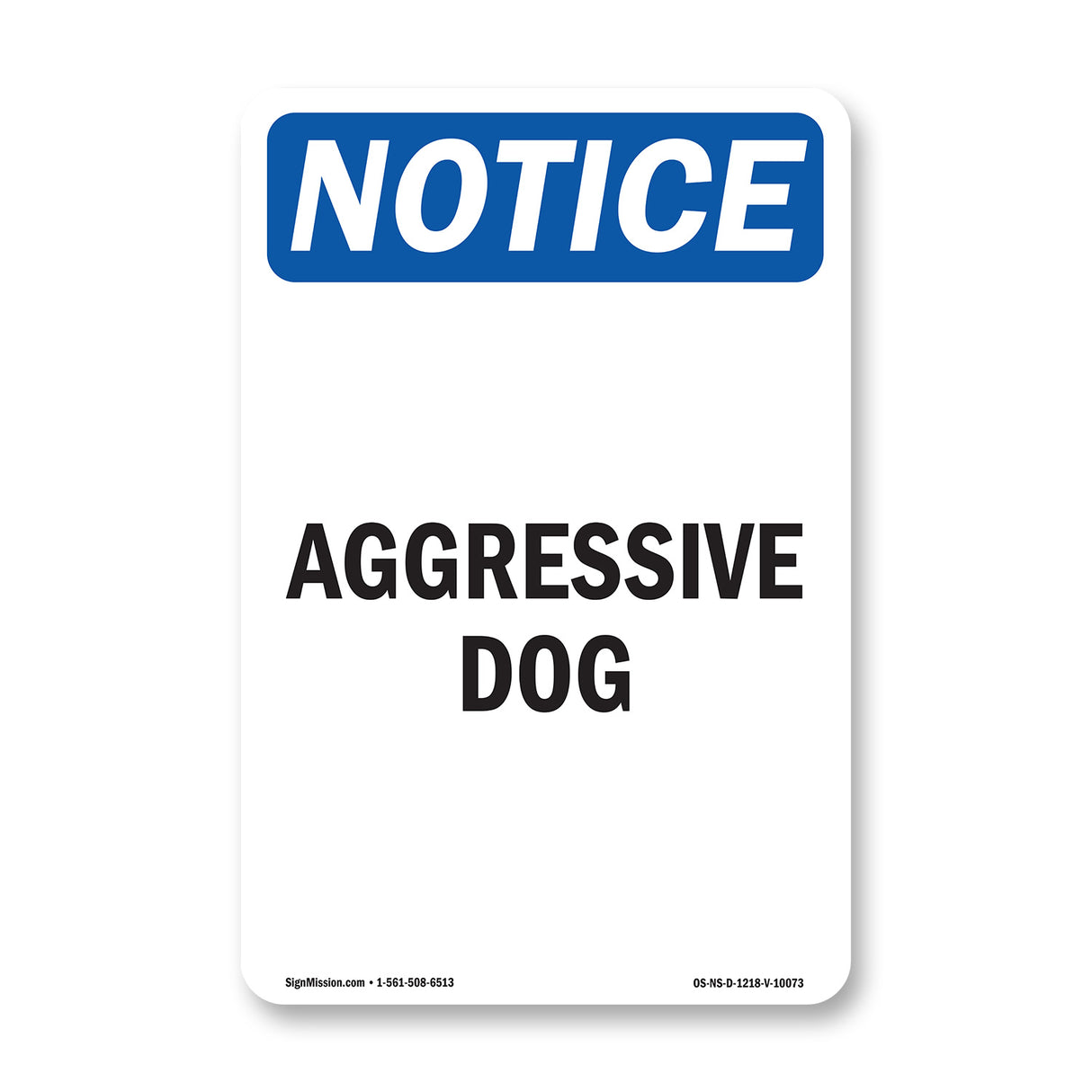 Aggressive Dog