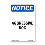 Aggressive Dog