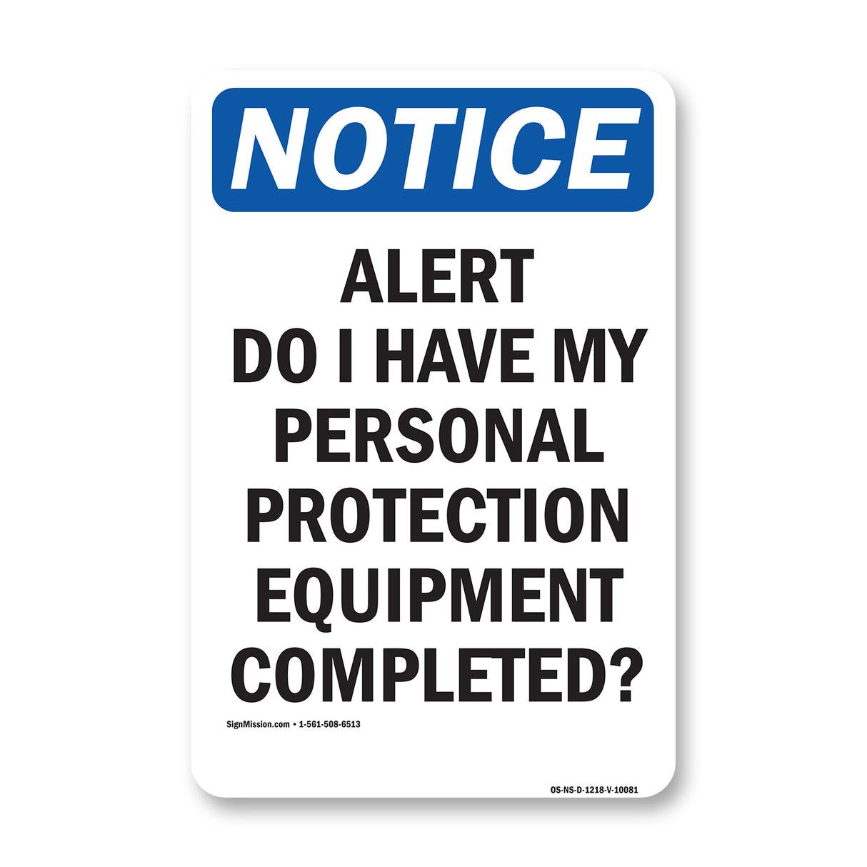 Alert Do I Have My Personal Protection Equipment