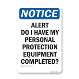 Alert Do I Have My Personal Protection Equipment