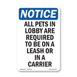 All Pets In Lobby Are Required