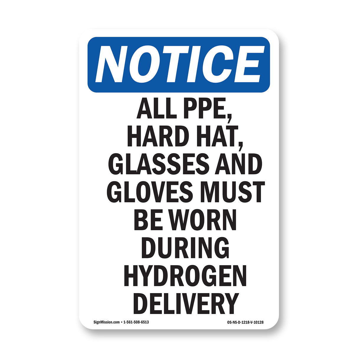 All PPE, Hard Hat, Glasses And Gloves Must