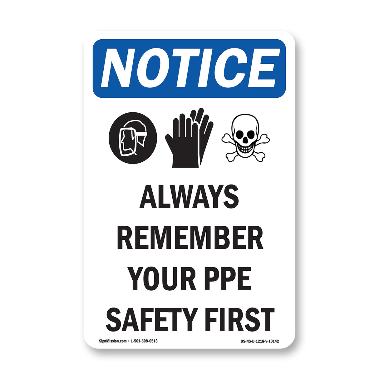 Always Remember Your PPE Safety First