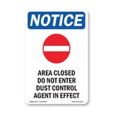 Area Closed Do Not Enter Dust