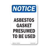 Asbestos Gasket Presumed To Be Used