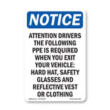 Attention Drivers The Following PPE Is Required