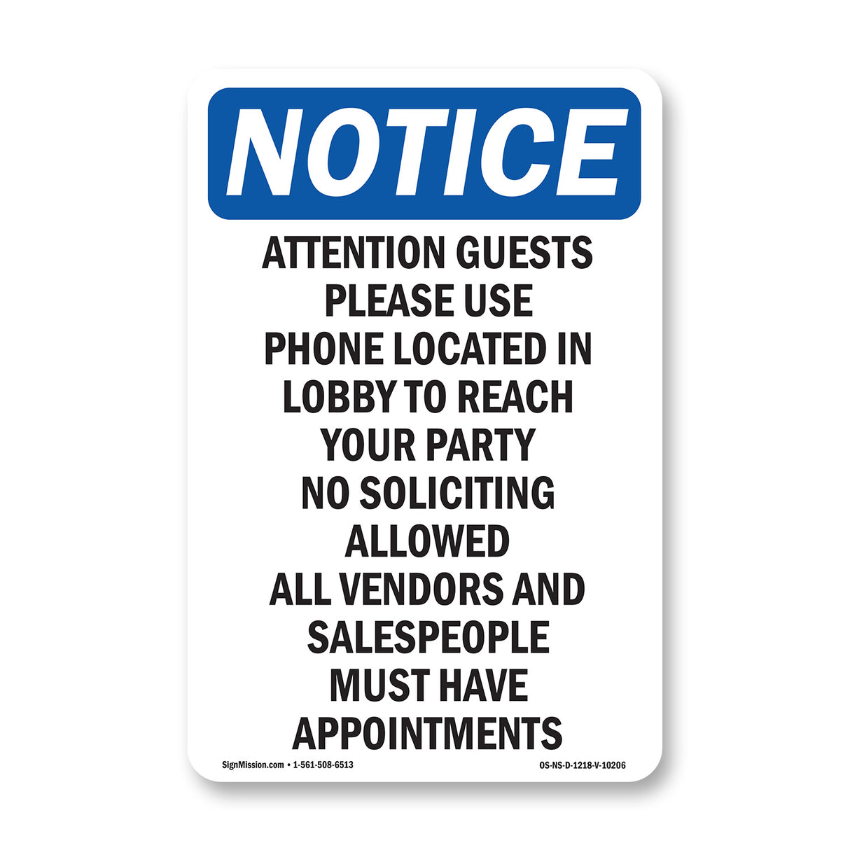 Attention Guests Please Use Phone Located