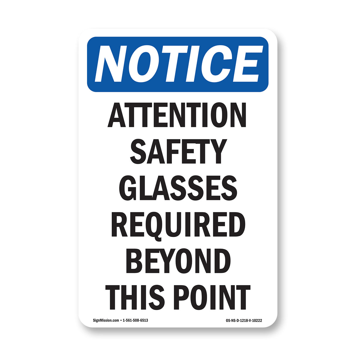 Attention Safety Glasses Required Beyond