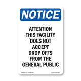 Attention This Facility Does Not Accept