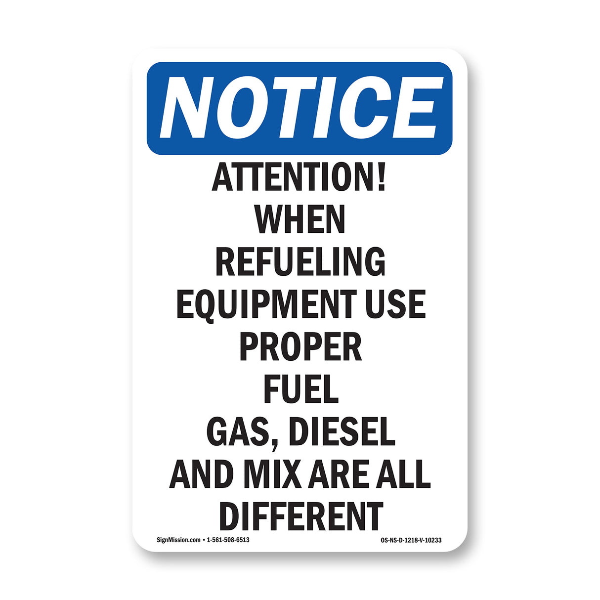 Attention! When Refueling Equipment