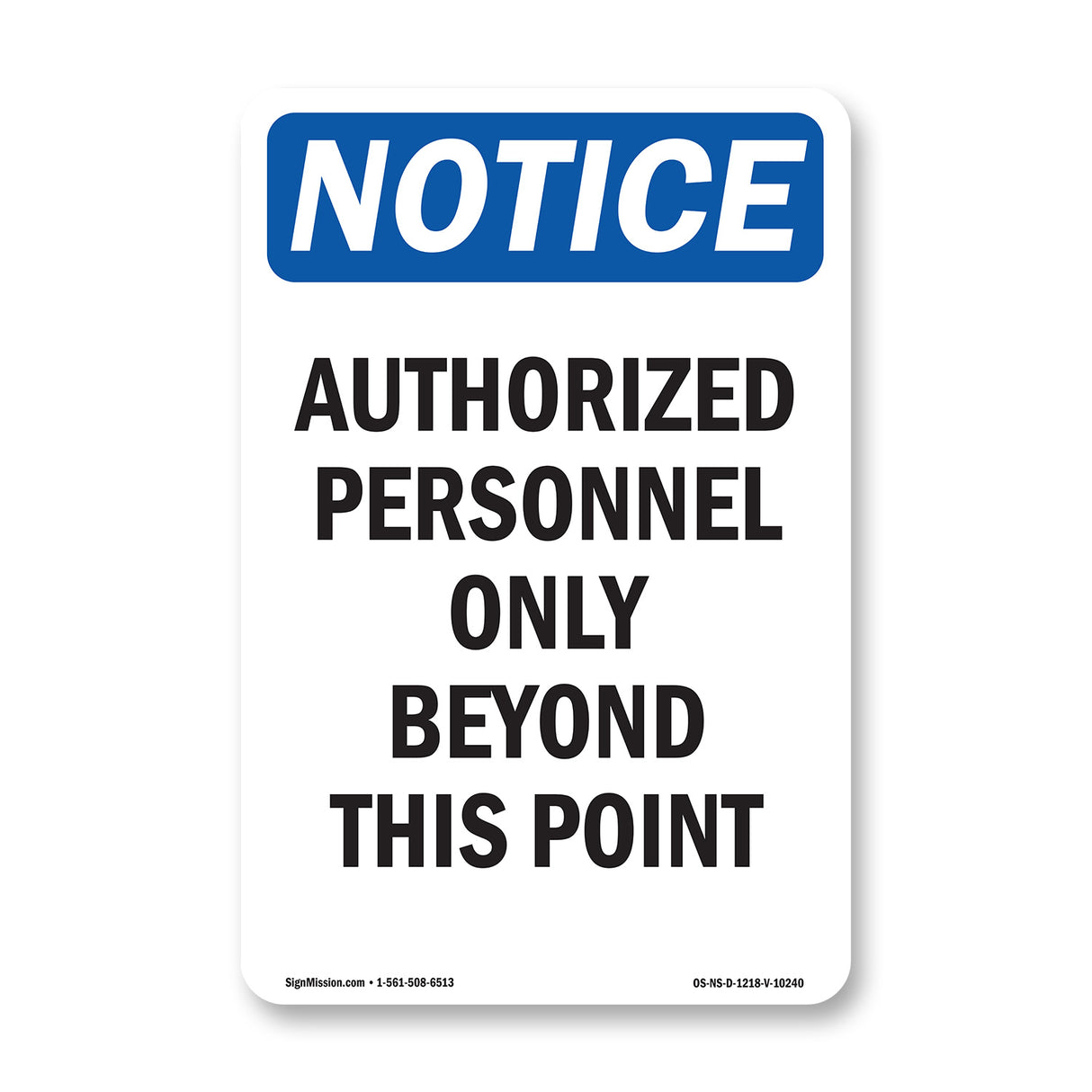 Authorized Personnel Only Beyond