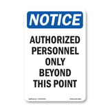 Authorized Personnel Only Beyond