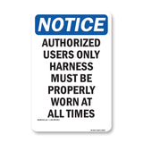 Authorized Users Only Harness Must Be Properly