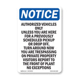 Authorized Vehicles Only Unless