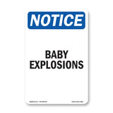Baby Explosions