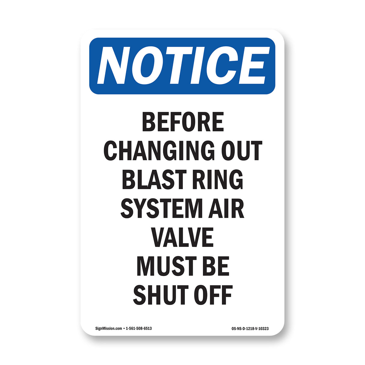 Before Changing Out Blast Ring