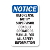 Before Use Notify Supervisor Consult Operators