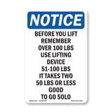 Before You Lift Remember Over 100 Lbs Use