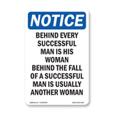 Behind Every Successful Man Is His Woman