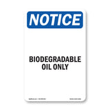 Biodegradable Oil Only