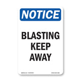 Blasting Keep Away Sign