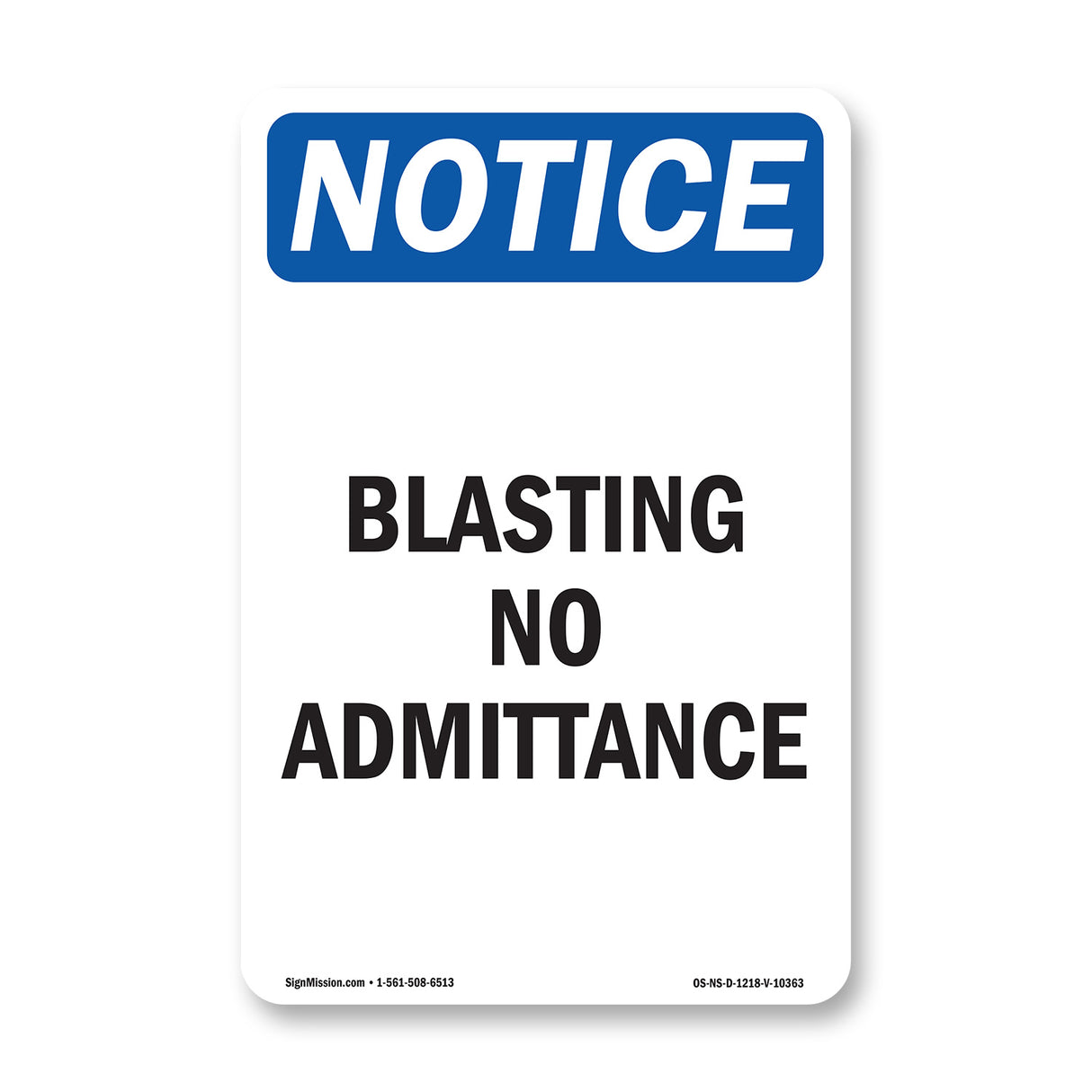 Blasting No Admittance