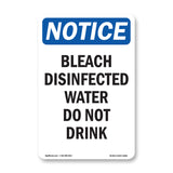 Bleach Disinfected Water Do Not Drink