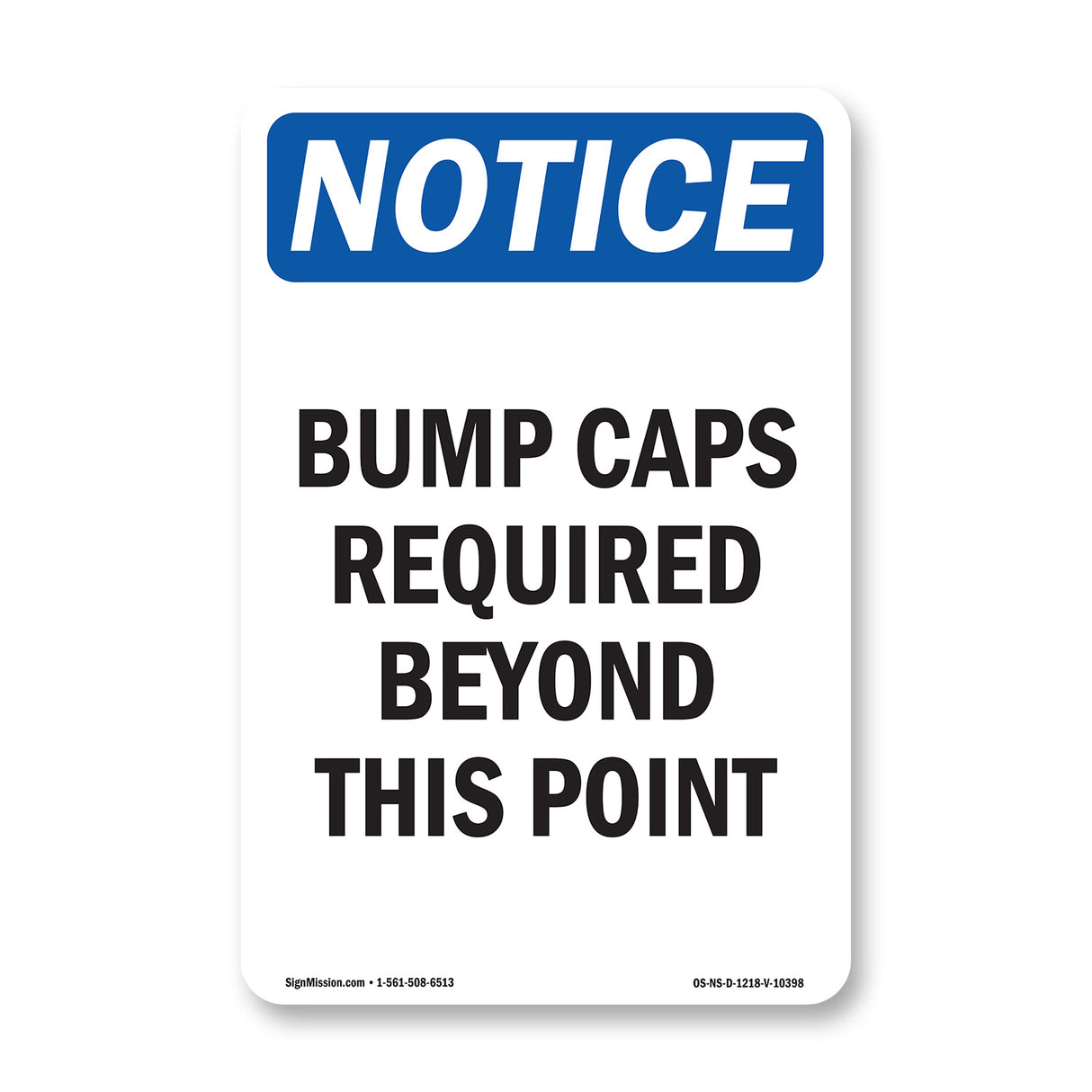Bump Caps Required Beyond This Point