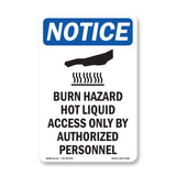 Burn Hazard Hot Liquid Access