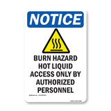 Burn Hazard Hot Liquid Access