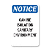 Canine Isolation Sanitary Environment