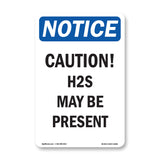 Caution H2S May Be Present